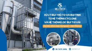 He_thong_Cyclone_va_loc_bui_tui_vai_du_an_hai_phong