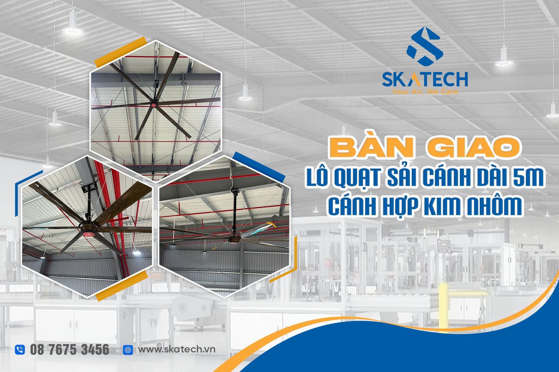 ĐÁNH BAY KHÍ NÓNG TÙ ĐỌNG VỚI QUẠT TRẦN SẢI CÁNH DÀI